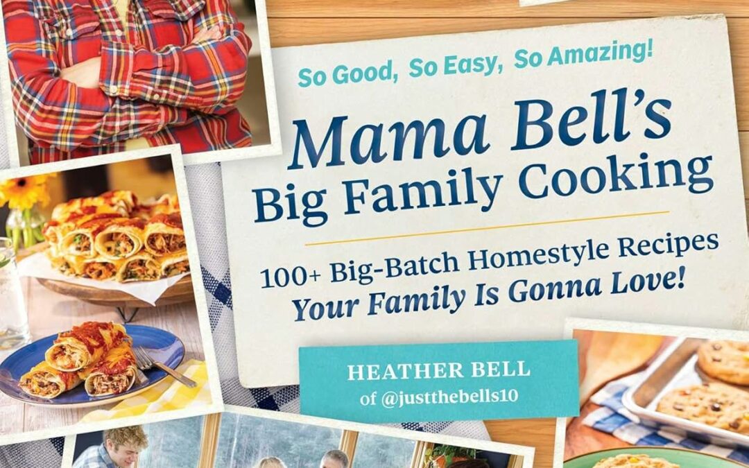 Dinnertime Done Right: A Review of Mama Bell’s Big Family Cooking