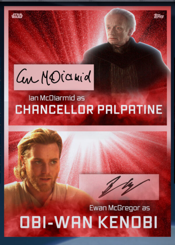 Ian McDiarmid/Ewan McGregor Palpatine/Obi Wan Kenobi DIGITAL CARD Dual Signature Super Rare Topps Anthology 2024